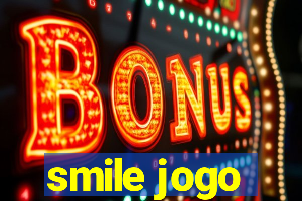 smile jogo