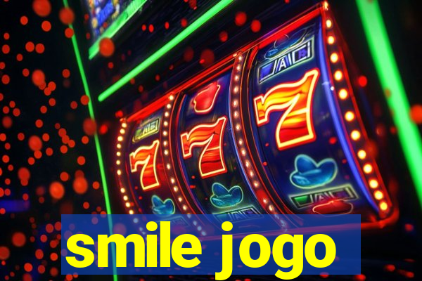 smile jogo