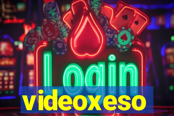 videoxeso