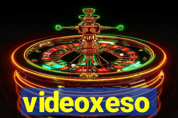 videoxeso