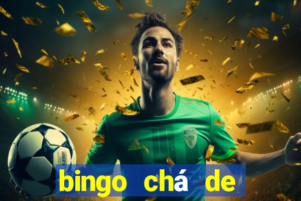 bingo chá de revela??o para imprimir