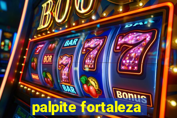 palpite fortaleza