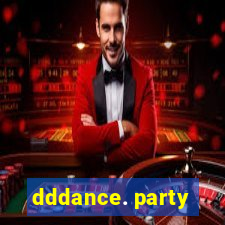 dddance. party