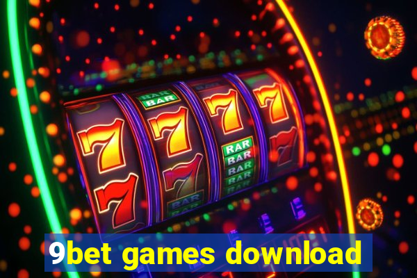 9bet games download