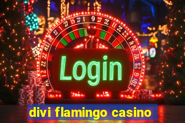 divi flamingo casino