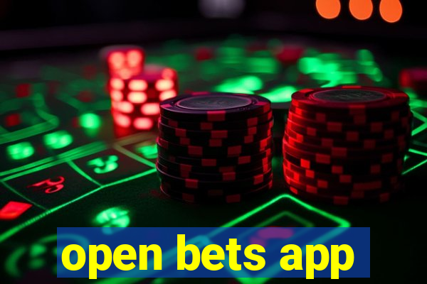 open bets app