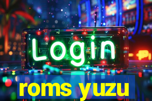 roms yuzu