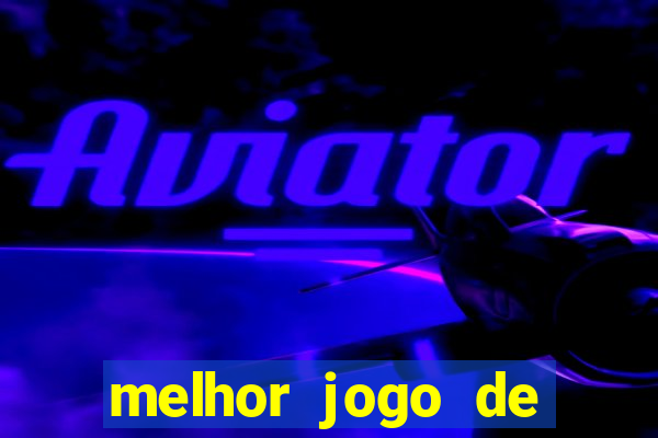 melhor jogo de apostas esportivas