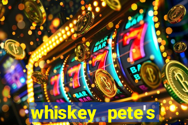 whiskey pete's hotel and casino