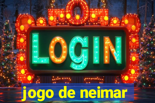 jogo de neimar