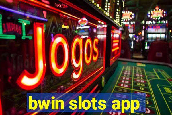 bwin slots app