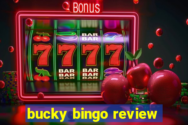 bucky bingo review