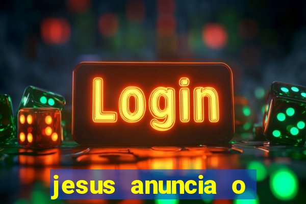 jesus anuncia o reino de deus catequese infantil