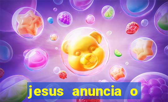 jesus anuncia o reino de deus catequese infantil