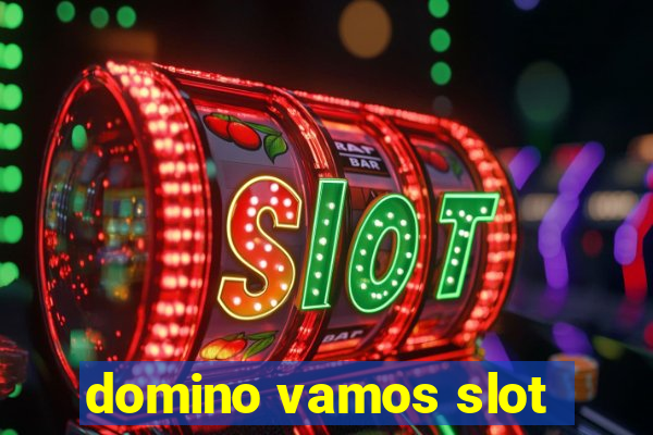 domino vamos slot