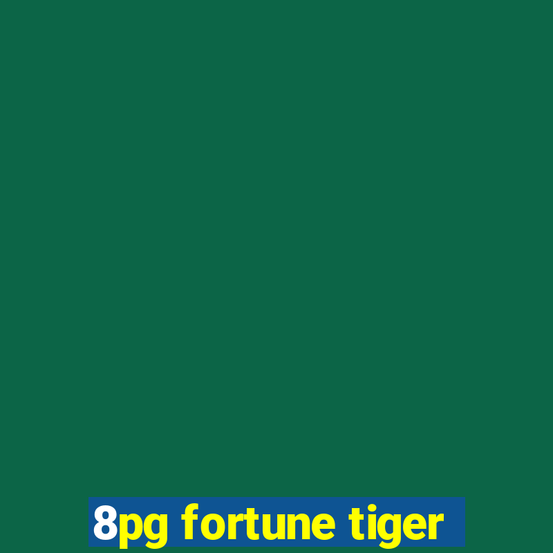 8pg fortune tiger