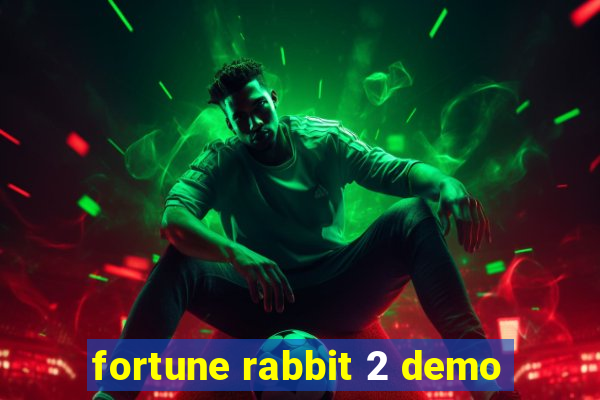 fortune rabbit 2 demo