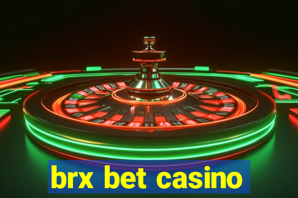 brx bet casino