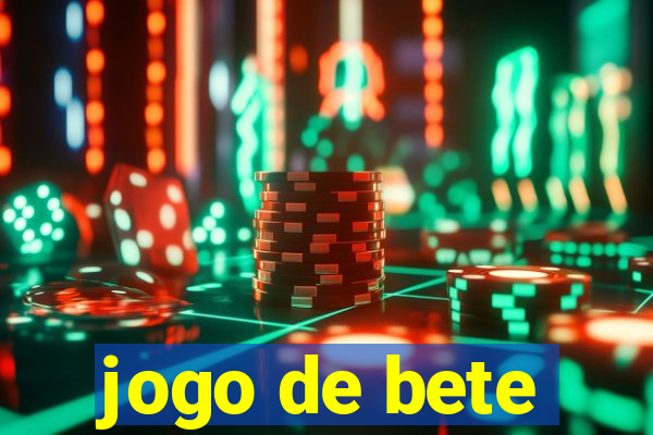 jogo de bete