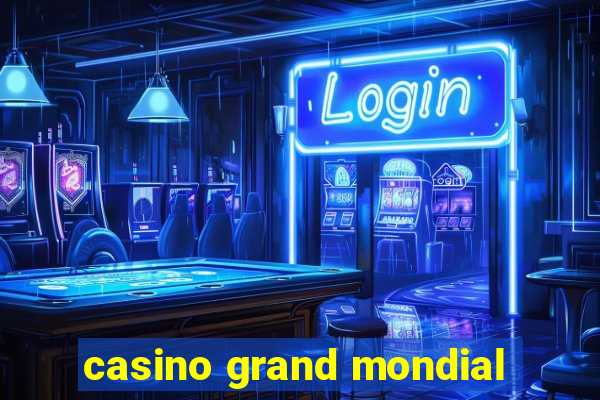 casino grand mondial