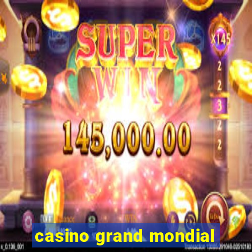 casino grand mondial