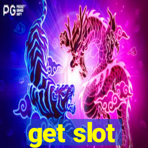 get slot