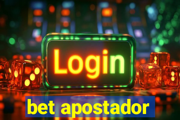 bet apostador