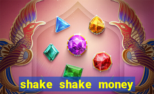 shake shake money tree slot