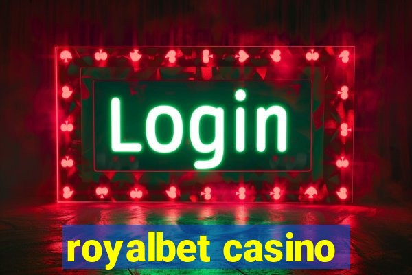 royalbet casino