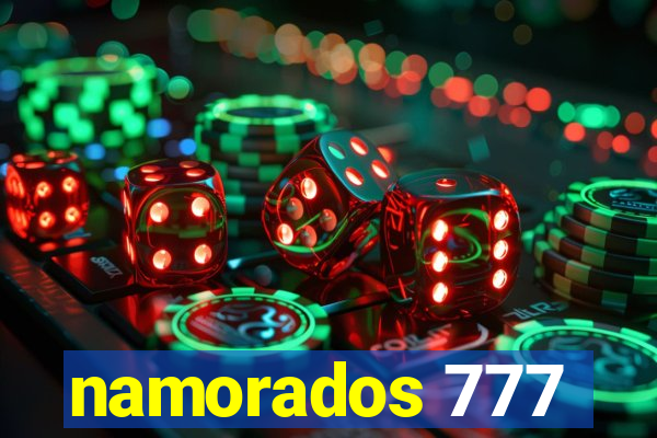 namorados 777