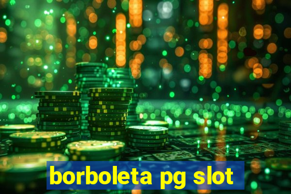 borboleta pg slot