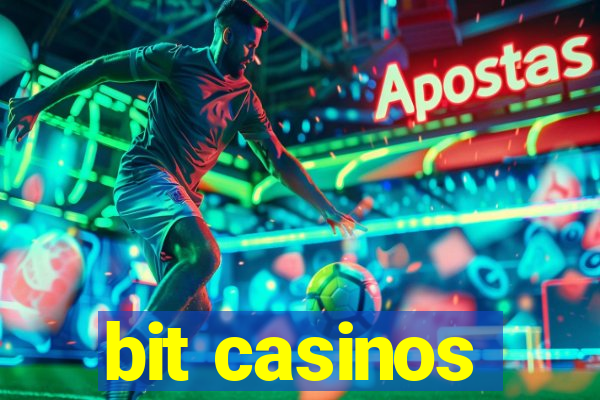 bit casinos