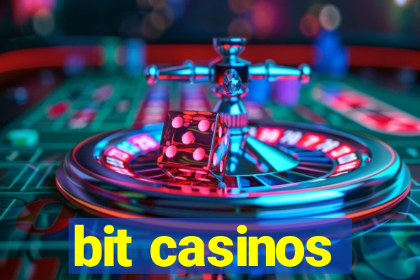 bit casinos