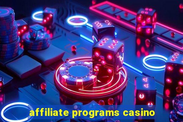 affiliate programs casino