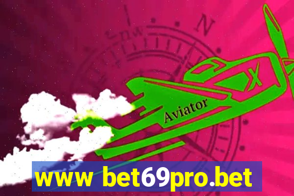 www bet69pro.bet