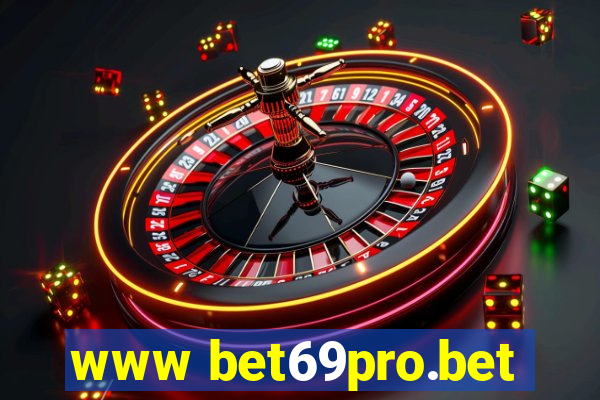 www bet69pro.bet