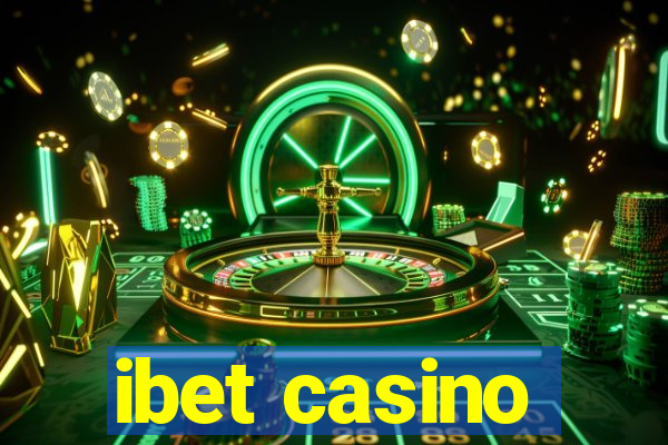 ibet casino