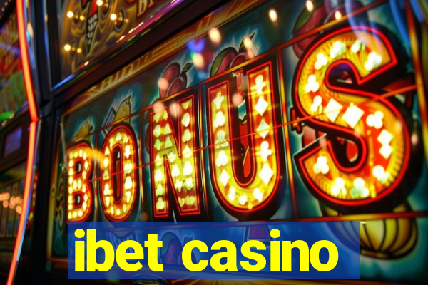 ibet casino