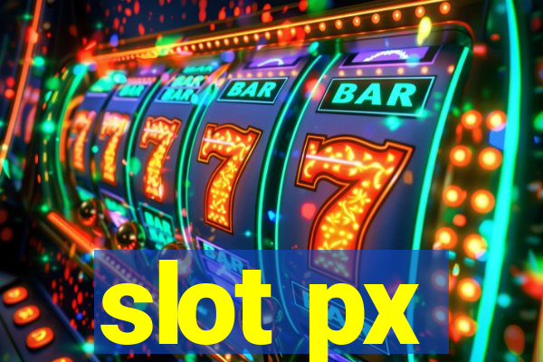 slot px