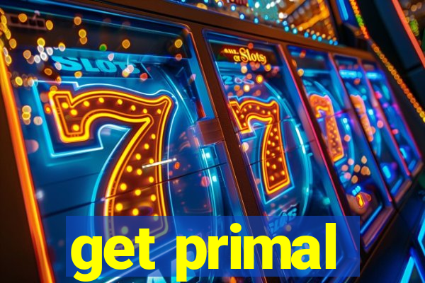 get primal