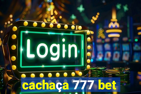 cachaça 777 bet