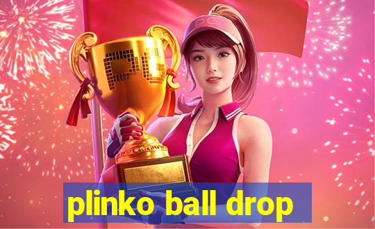 plinko ball drop