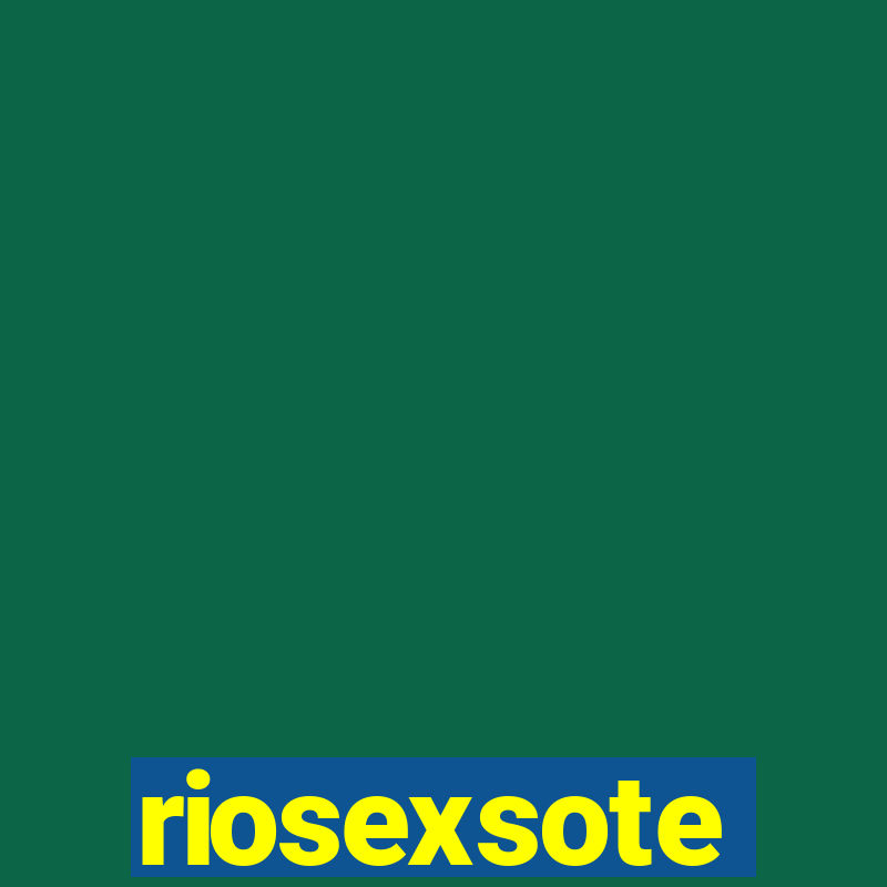 riosexsote