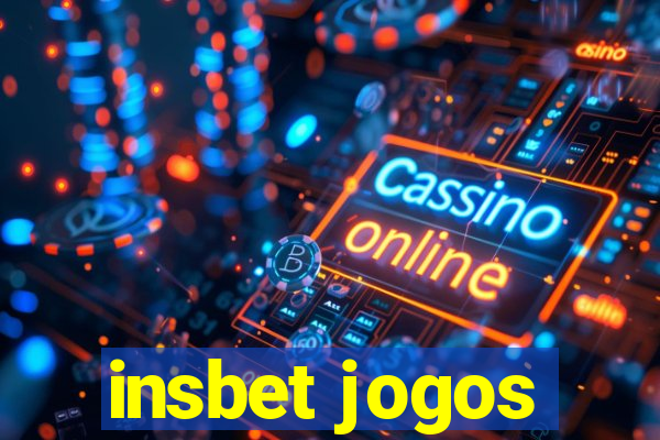 insbet jogos