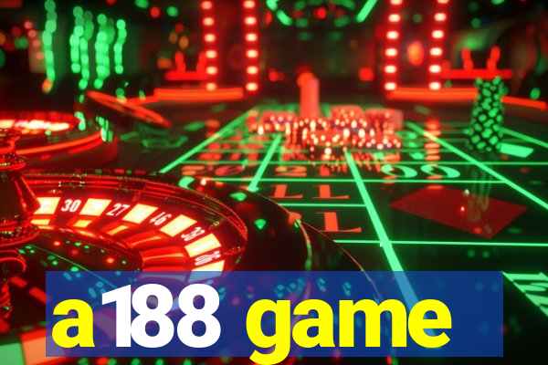 a188 game