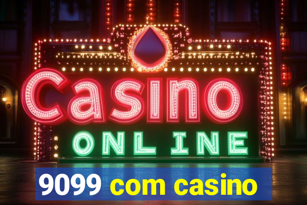 9099 com casino