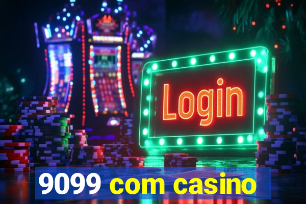 9099 com casino