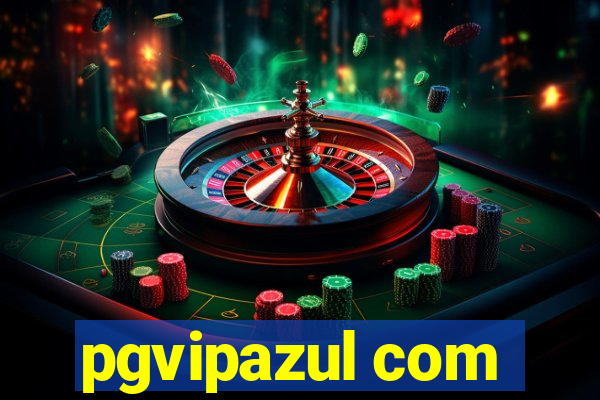 pgvipazul com