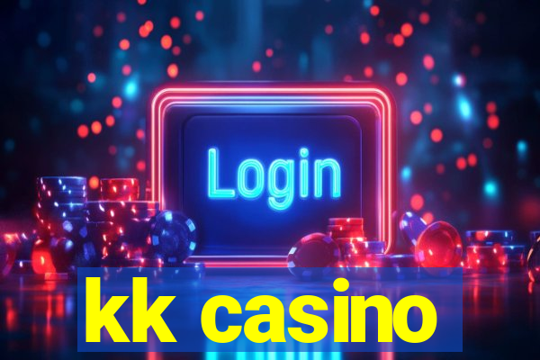 kk casino