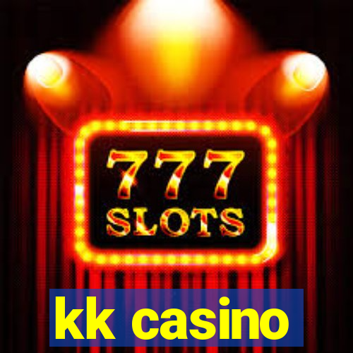 kk casino